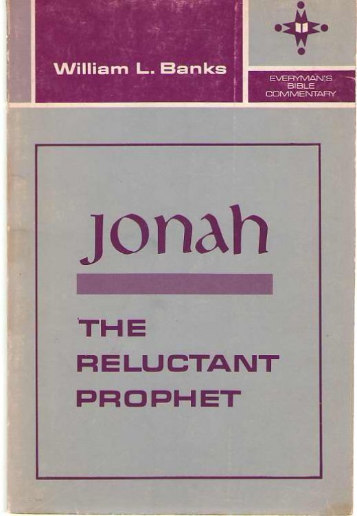 Jonah, the Reluctant Prophet