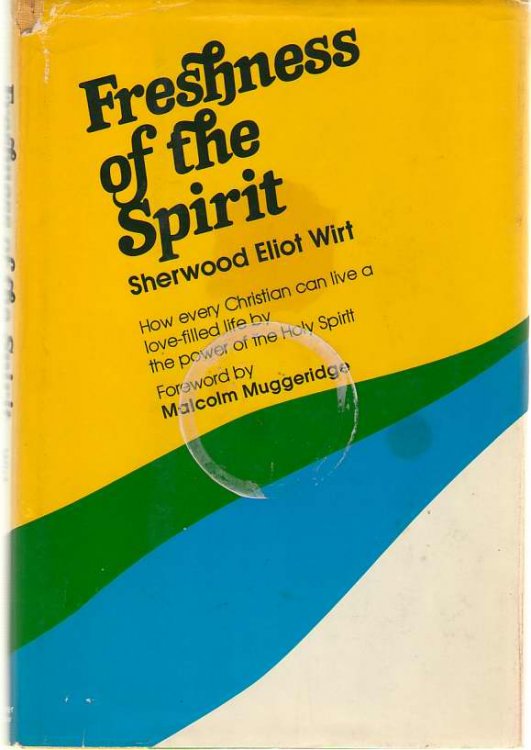 Freshness of the Spirit