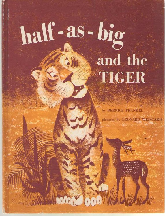 Half-As-Big and the Tiger