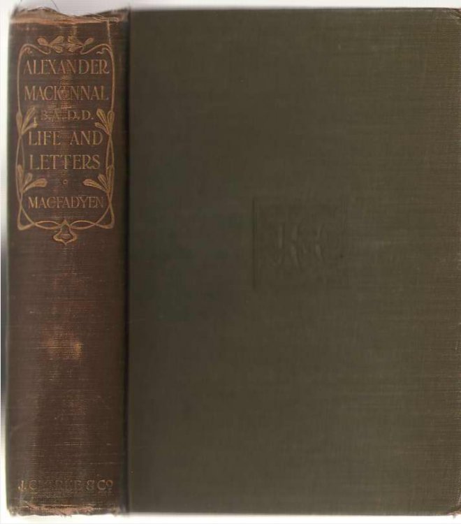Alexander Mackennal, B. A. , D. D. Life and Letters