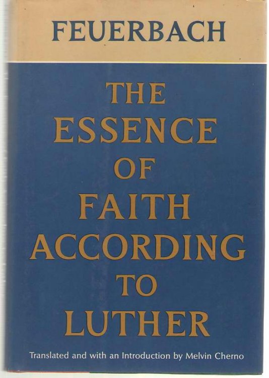 The Essence of Faith According to Luther