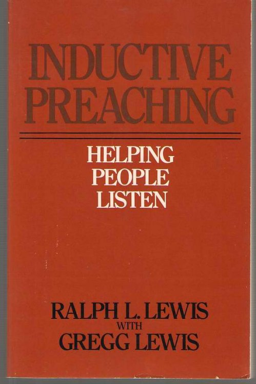 Inductive Preaching Helping People Listen