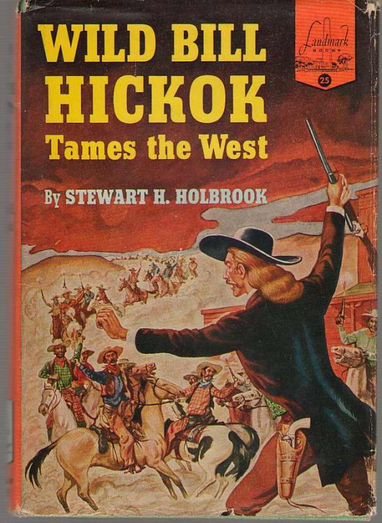 Wild Bill Hickok Tames The West