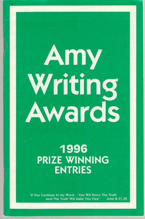 Amy Writing Awards 1996 Prize Winning Entries