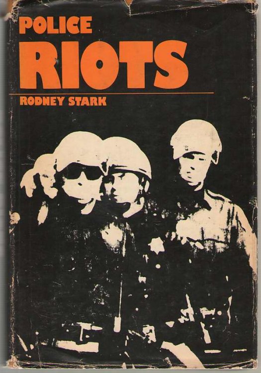 Police Riots Collective Violence & Law Enforcement