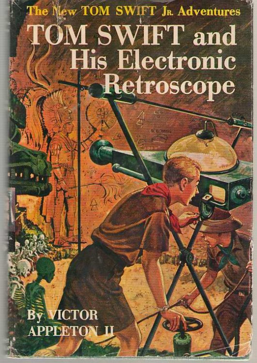 Tom Swift and His Electronic Retroscope
