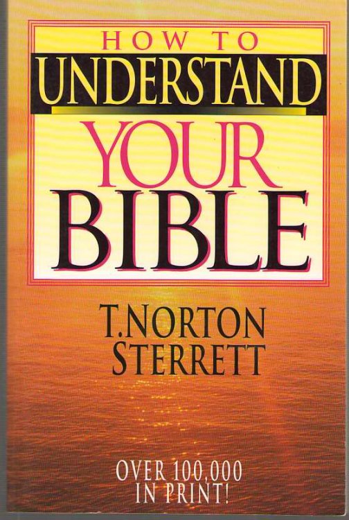 How to Understand Your Bible