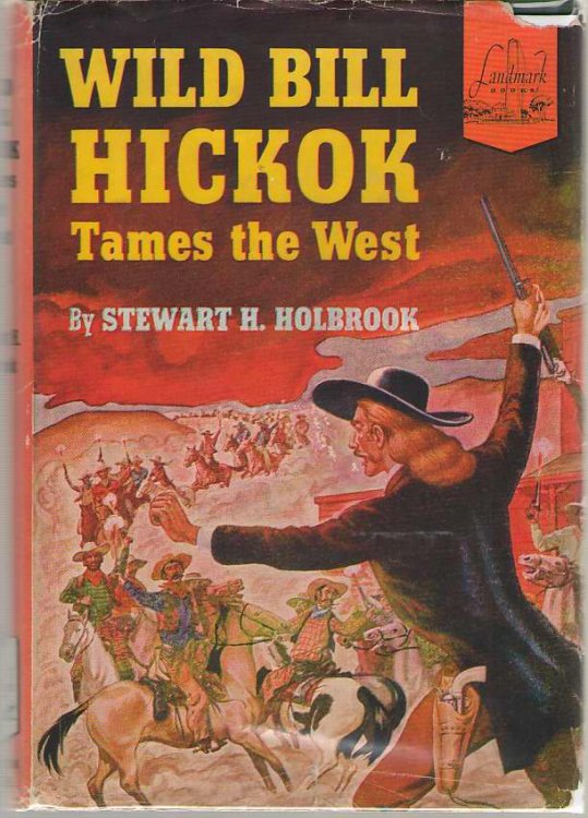 Wild Bill Hickok Tames The West