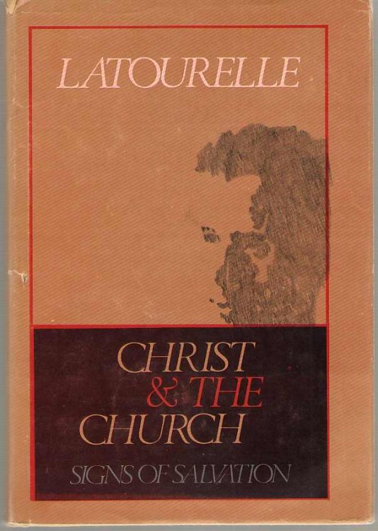Christ and the Church Signs of Salvation