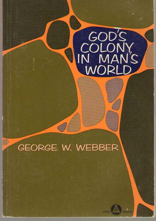 God's Colony in Man's World