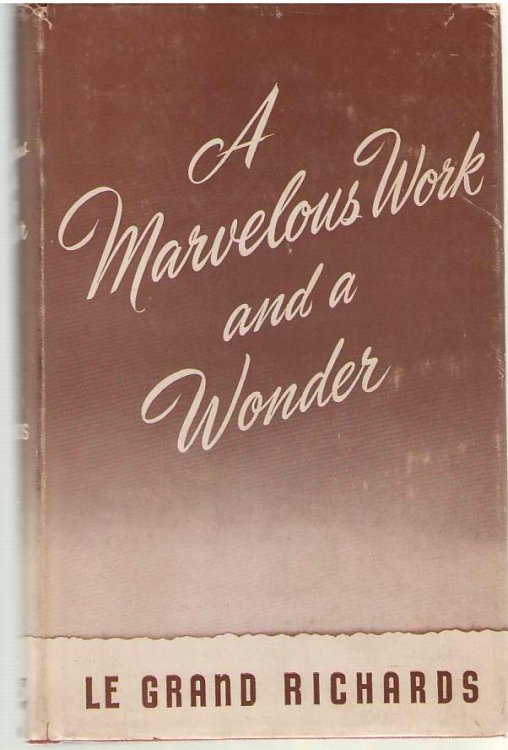 A Marvelous Work and a Wonder