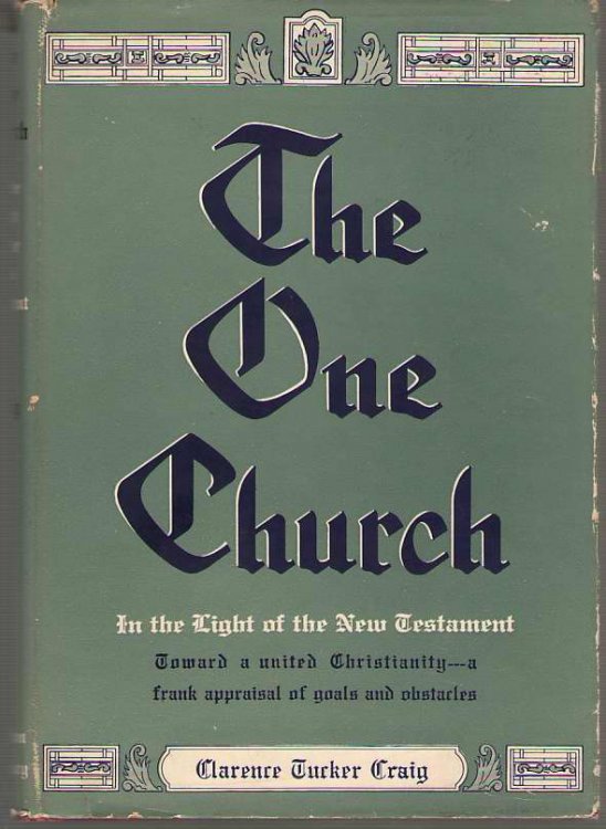 The One Church In the Light of the New Testament