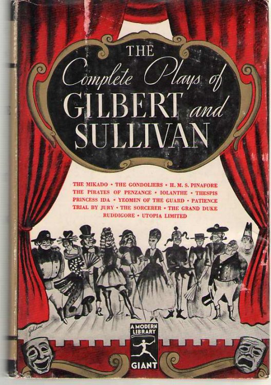 The Complete Plays Of Gilbert And Sullivan