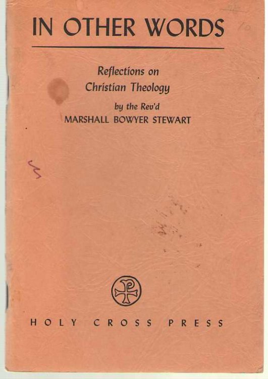 In Other Words Reflections on Christian Theology