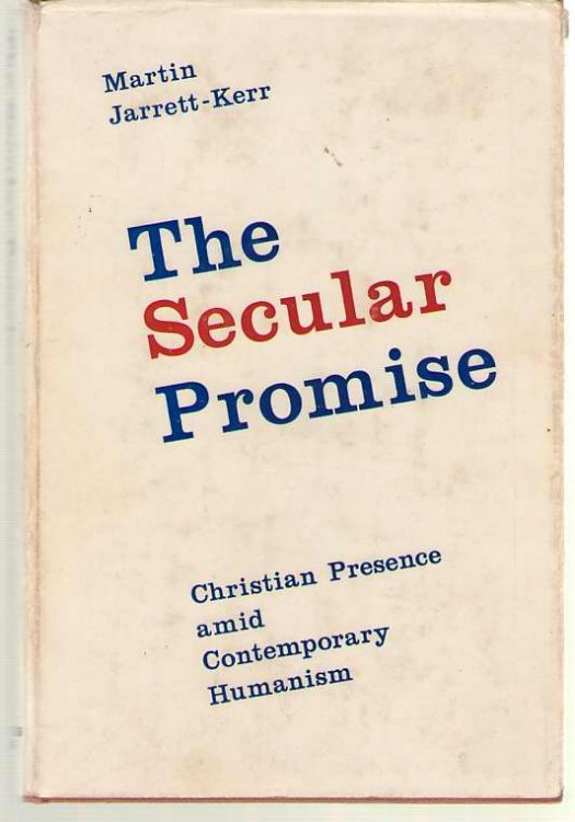 The Secular Promise Christian Presence Amid Contemporary Humanism