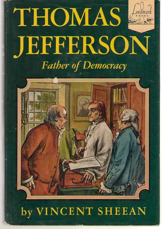 Thomas Jefferson Father of Democracy