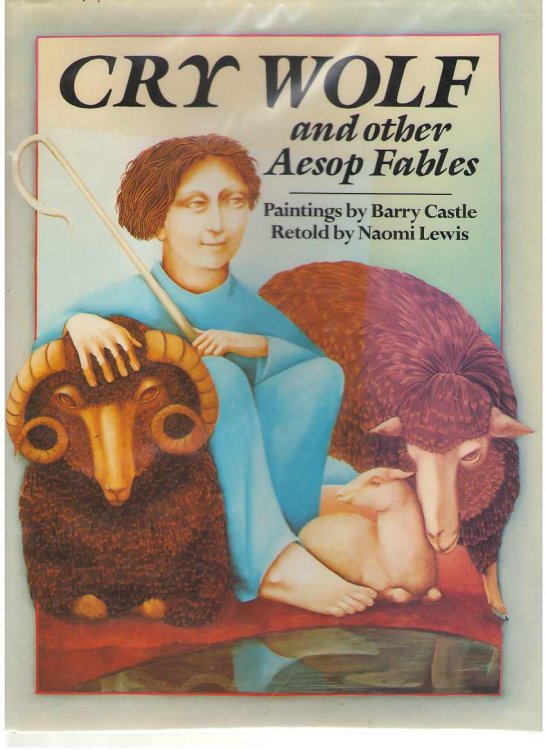 Cry Wolf and Other Aesop Fables