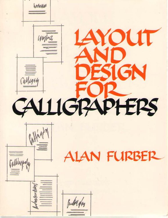 Layout and Design for Calligraphers