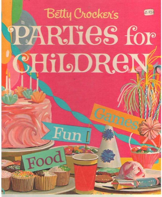 Betty Crocker's Parties for Children