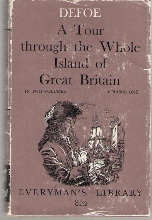 A Tour through the Whole Island of Great Britain Vol 1