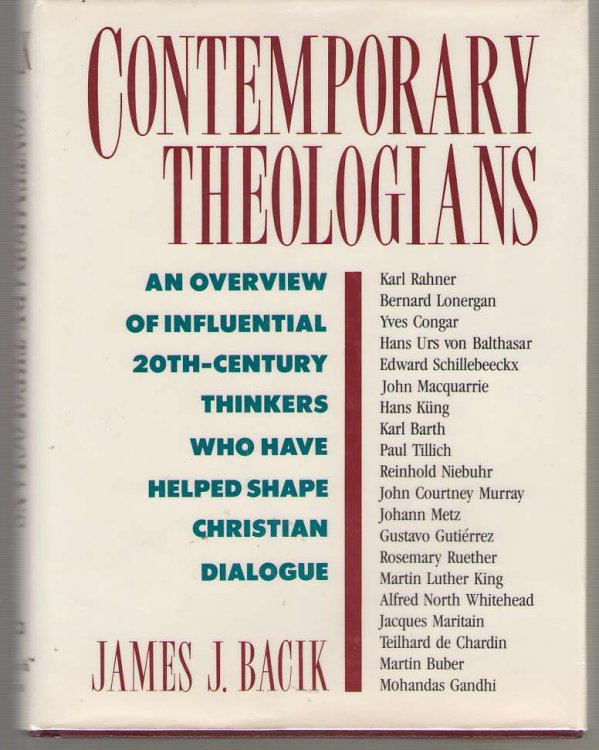 Contemporary Theologians An Overview of Influential 20th Century Thinkers Who Have Helped Shape Christian Dialogue