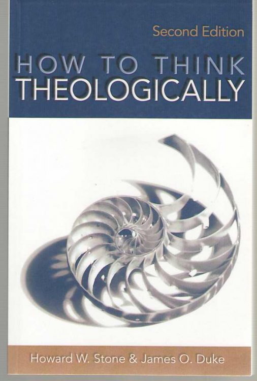 How to Think Theologically, 2Nd Edition