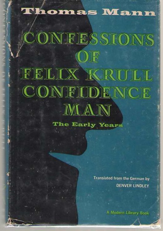 Confessions of Felix Krull Confidence Man [The Early Years]