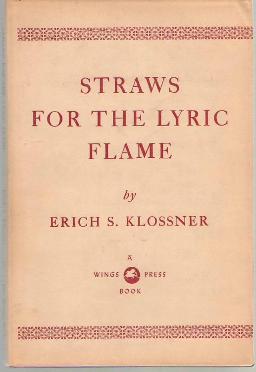 Straws For The Lyric Flame