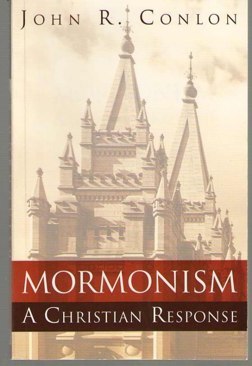Mormonism A Christian Response
