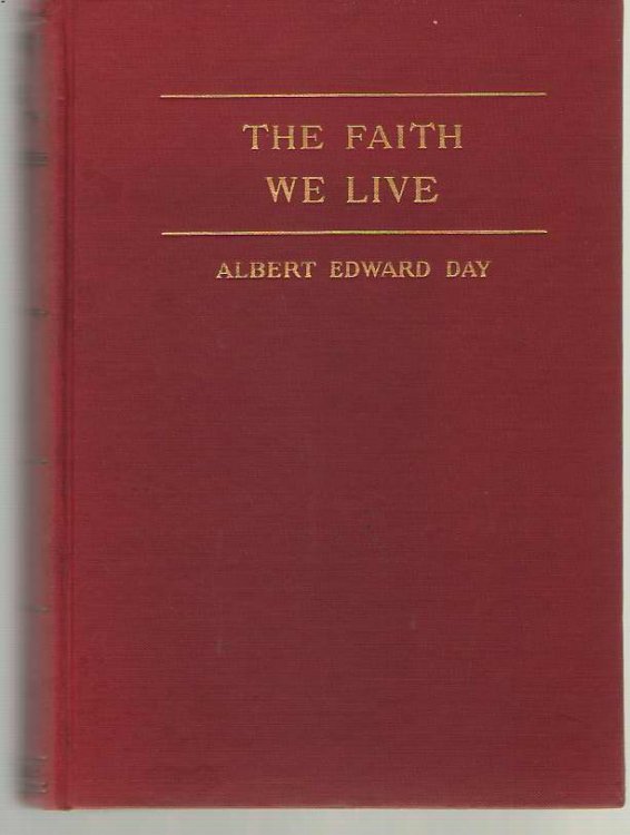 The Faith We Live The Fondren Lectures of 1940