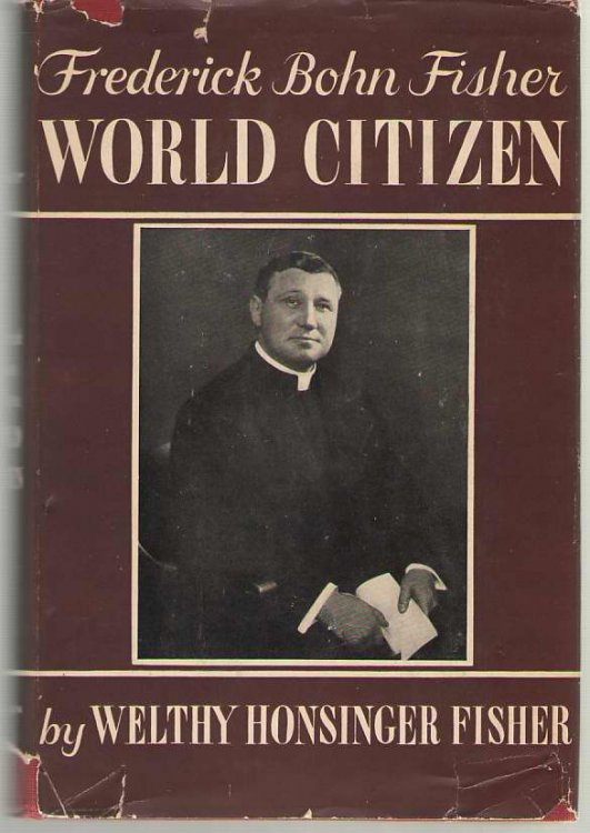 Frederick Bohn Fisher World Citizen