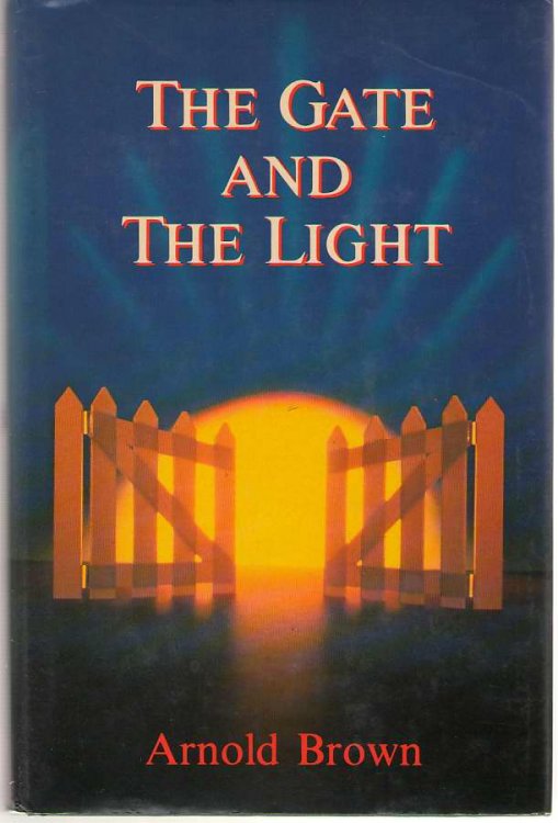 The Gate And The Light Recollections of Another Pilgrim