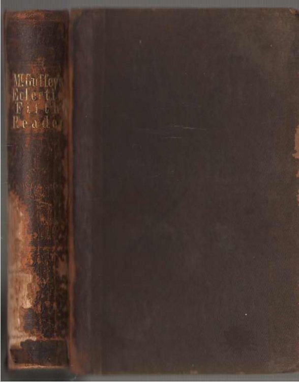 McGuffey's Newly Revised Rhetorical Guide; or Fifth Reader of the Eclectic Series Containing Elegant Extracts in Prose & Poetry (Eclectic Educational Series)
