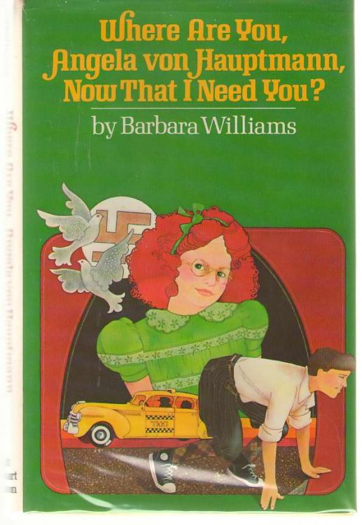 Where Are You, Angela Von Hauptmann, Now That I Need You