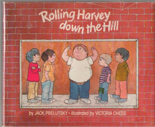 Rolling Harvey Down the Hill