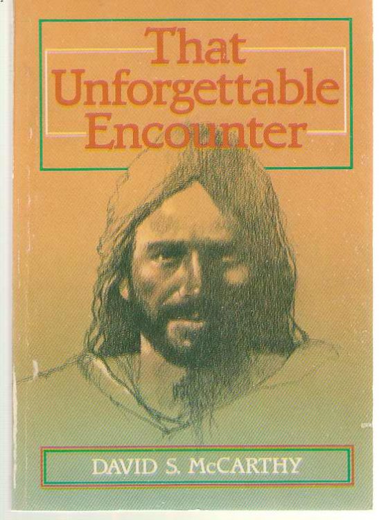 That Unforgettable Encounter