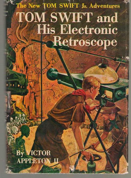 Tom Swift and His Electronic Retroscope