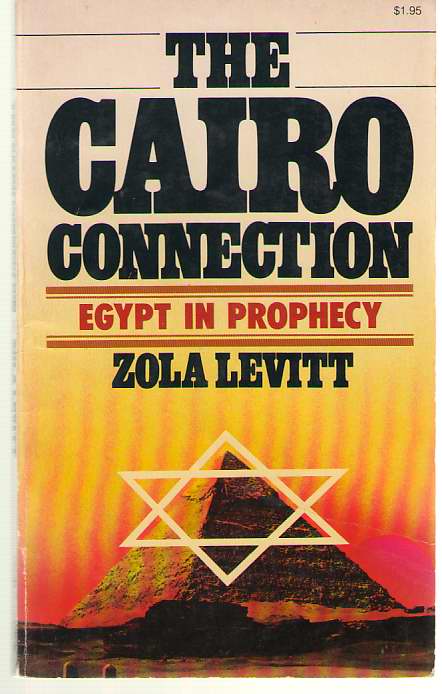 Cairo Connection Egypt in Prophecy