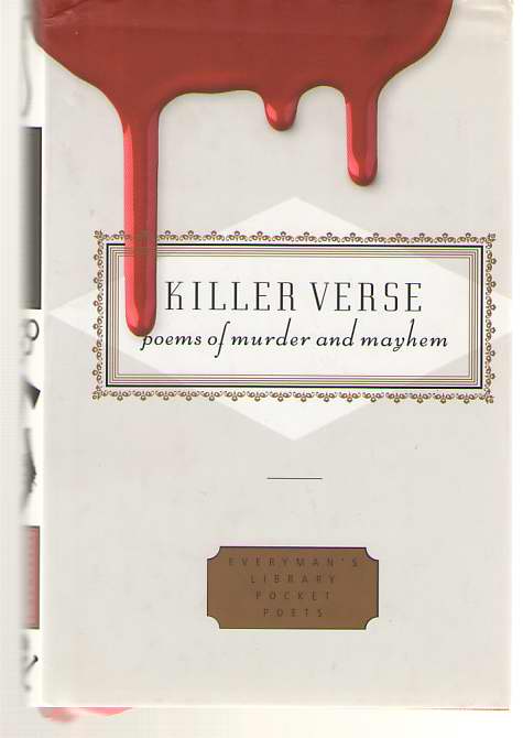 Killer Verse Poems of Murder and Mayhem