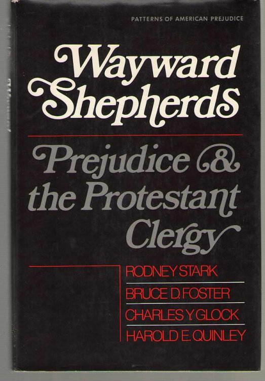 Wayward Shepherds Prejudice and the Protestant Clergy