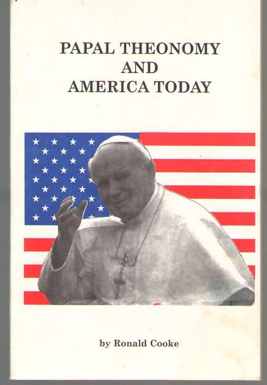 Papal Theonomy And America Today
