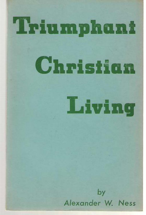 Triumphant Christian Living