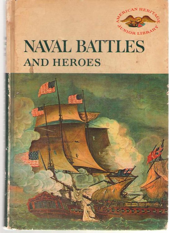 Naval Battles And Heroes