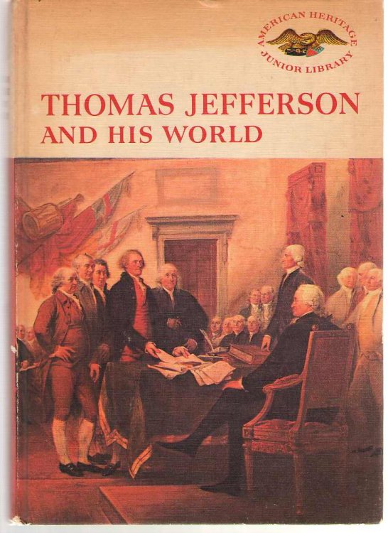 Thomas Jefferson And His World
