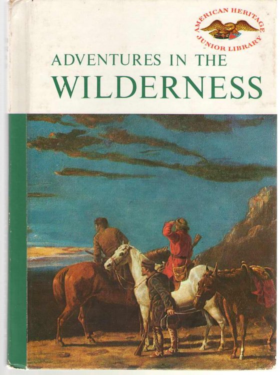 Adventures In The Wilderness