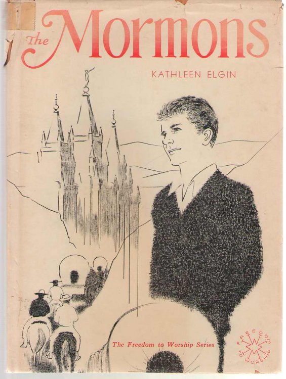 The Mormons The Church of Jesus Christ of Latter-Day Saints