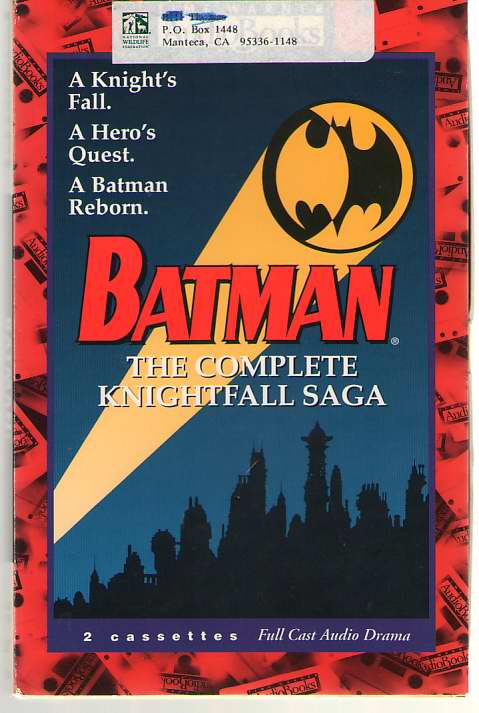 Batman The Complete Knightfall Saga [Full Cast Audio Drama Two Cassettes]