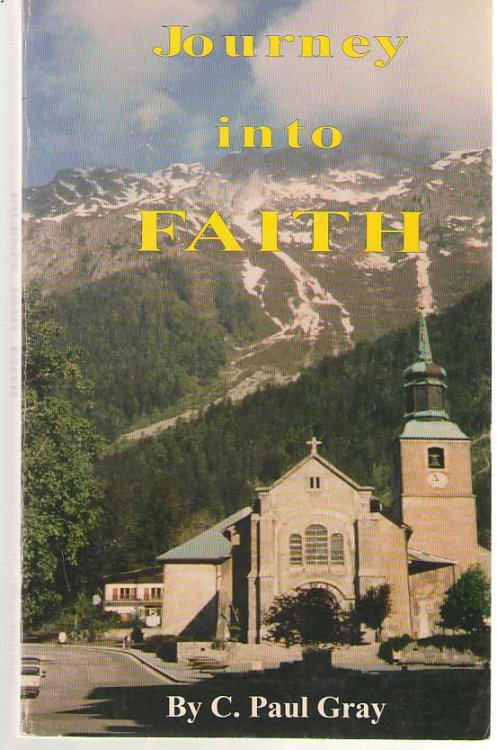 Journey Into Faith The Story of a Nazarene Pilgrim