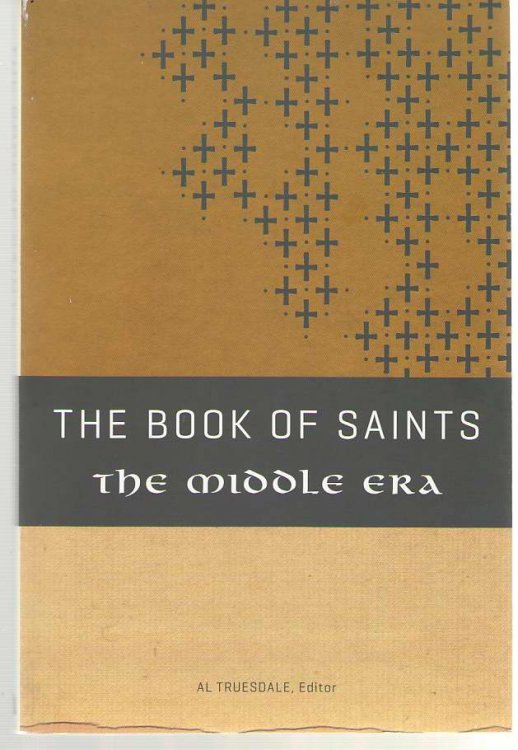 The Book of Saints The Middle Era