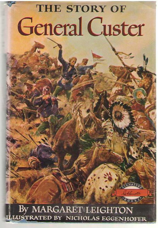 The Story Of General Custer